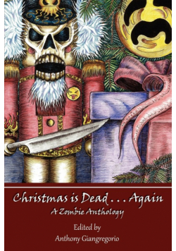 Christmas Is Dead. . .Again