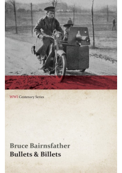 Bullets & Billets (WWI Centenary Series)