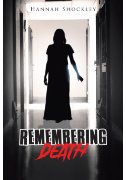 Remembering Death