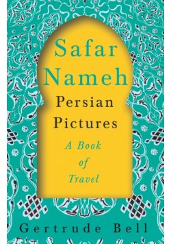 Safar Nameh - Persian Pictures - A Book Of Travel