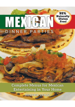 Mexican Dinner Parties