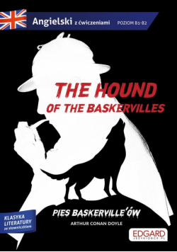 The hound of the Baskervilles/Pies Baskerville'ów.