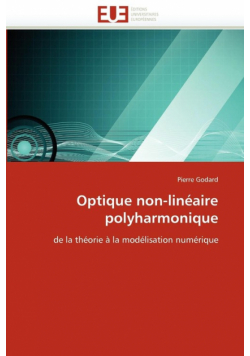 Optique non-linéaire polyharmonique