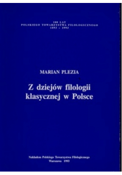 Z dziejów filologii klasycznej w Polsce