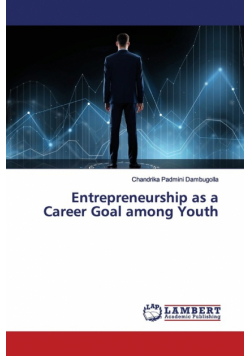 Entrepreneurship as a Career Goal among Youth
