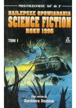 Najlepsze opowiadania Science fiction roku 1996
