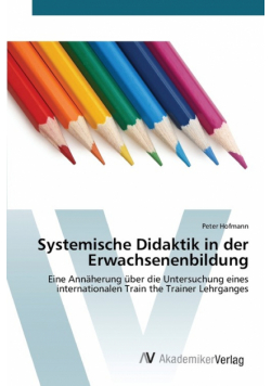 Systemische Didaktik in der Erwachsenenbildung
