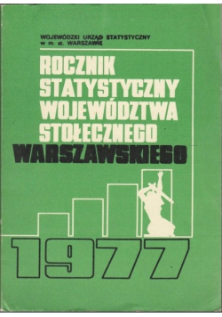 Rocznik statystyczny województwa warszawskiego 1977
