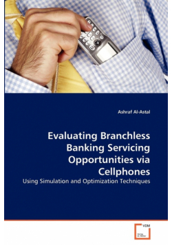 Evaluating Branchless Banking Servicing Opportunities via Cellphones