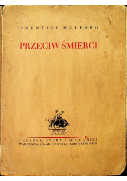 Przeciw Śmierci 1936 r.