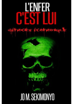 L'enfer c'est lui