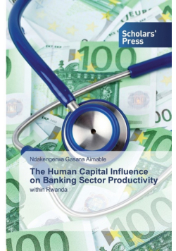 The Human Capital Influence on Banking Sector Productivity