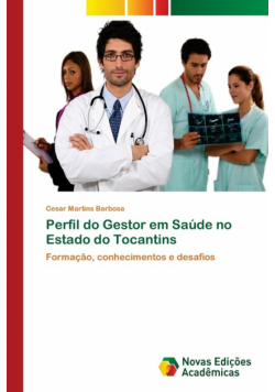 Perfil do Gestor em Saúde no Estado do Tocantins