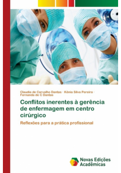 Conflitos inerentes à gerência de enfermagem em centro cirúrgico