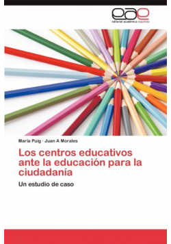 Los Centros Educativos Ante La Educacion Para La Ciudadania