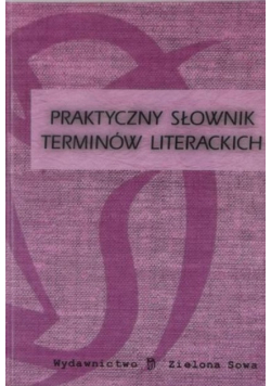 Praktyczny słownik terminów literackich