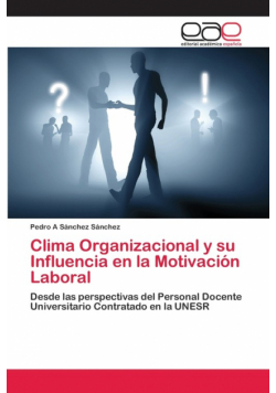 Clima Organizacional y su Influencia en la Motivación Laboral