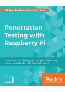 Penetration Testing with Raspberry Pi - Second Edition