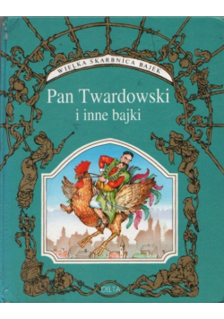 Pan Twardowski i inne bajki