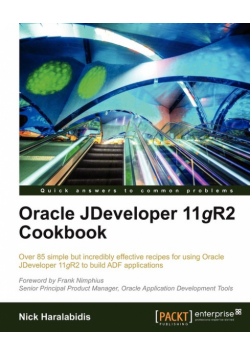 Oracle Jdeveloper 11gr2 Cookbook