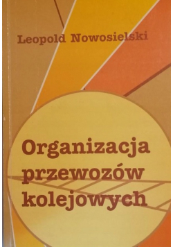 Organizacja przewozów kolejowych