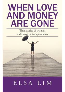 When Love and Money Are Gone