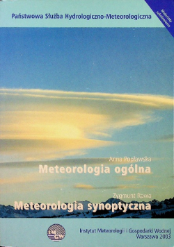 Meteorologia ogólna Meteorologia synoptyczna