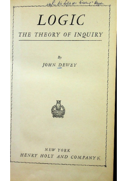 LOGIC The Theory of Inquiry