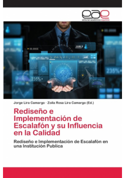 Rediseño e Implementación de Escalafón y su Influencia en la Calidad