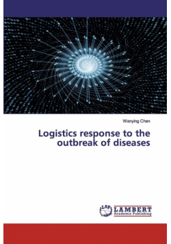 Logistics response to the outbreak of diseases
