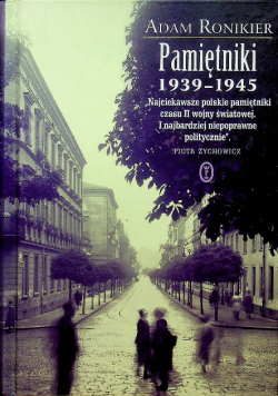 Pamiętniki 1939 - 1945