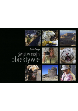 Świat w moim obiektywie