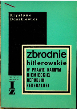 Zbrodnie hitlerowskie w prawie karnym niemieckiej republiki federalnej