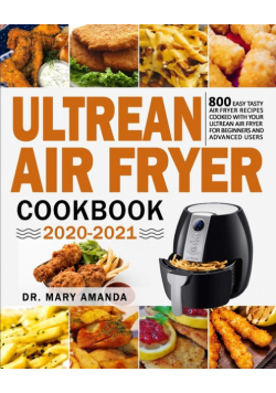 Ultrean Air Fryer  Cookbook 2020-2021