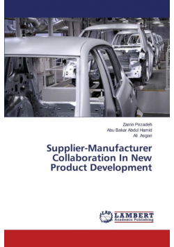 Supplier-Manufacturer Collaboration In New Product Development