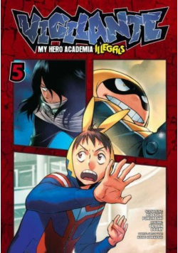 Vigilante My Hero Academia Illegals 5