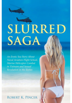 Slurred Saga