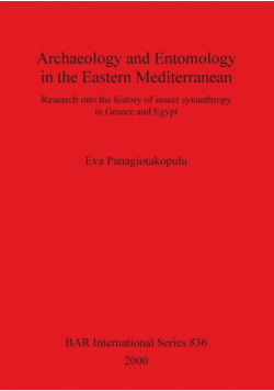 Archaeology and Entomology in the Eastern Mediterranean