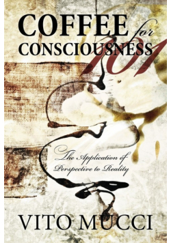 Coffee for Consciousness