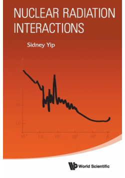 Nuclear Radiation Interactions