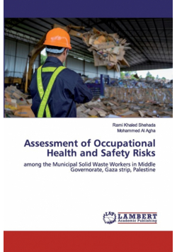 Assessment of Occupational Health and Safety Risks