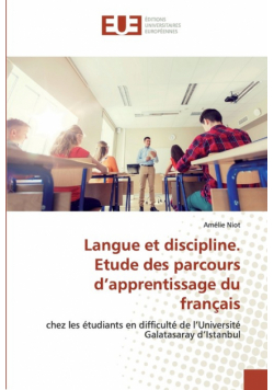 Langue et discipline. Etude des parcours d'apprentissage du français