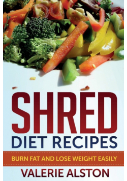 Shred Diet Recipes