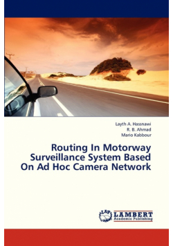 Routing in Motorway Surveillance System Based on Ad Hoc Camera Network