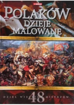 Polaków dzieje malowane