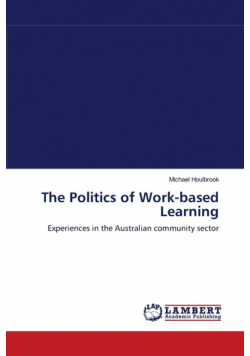 The Politics of Work-based Learning