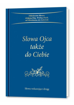 Słowa Ojca także do Ciebie