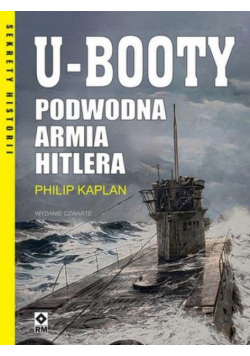 U-booty. Podwodna armia Hitlera w.4
