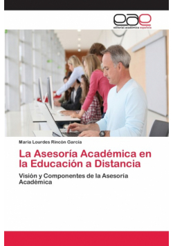 La Asesoría Académica en la Educación a Distancia
