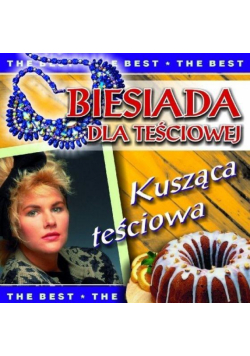 The best. Biesiada dla teściowej CD